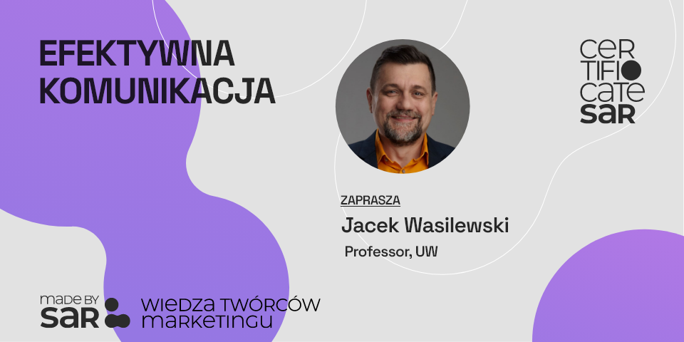 efektywna komunikacja - Jacek Wasilewski